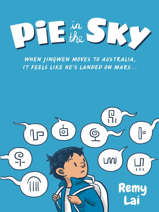 Title details for Pie in the Sky by Remy Lai - Wait list